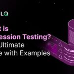 What is Regression Testing?