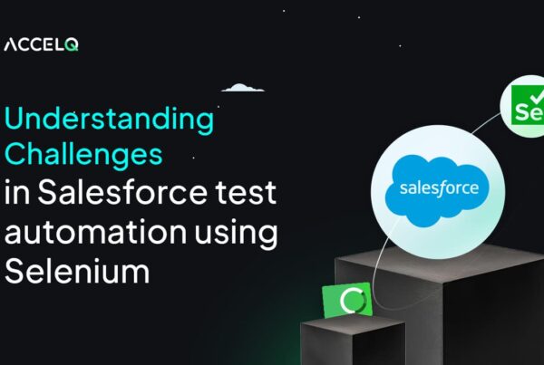 Challenges in salesforce automation with selenium