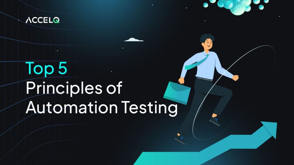 Principles of Automation Testing
