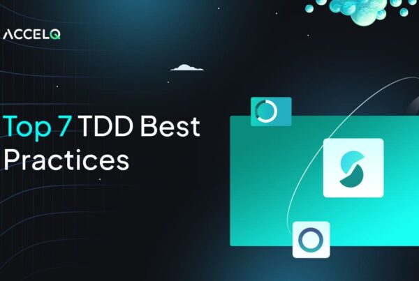 Top 7 TDD Best Practices