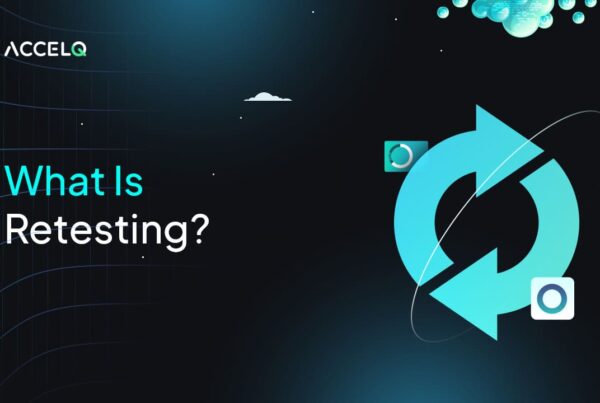 What is Retesting?