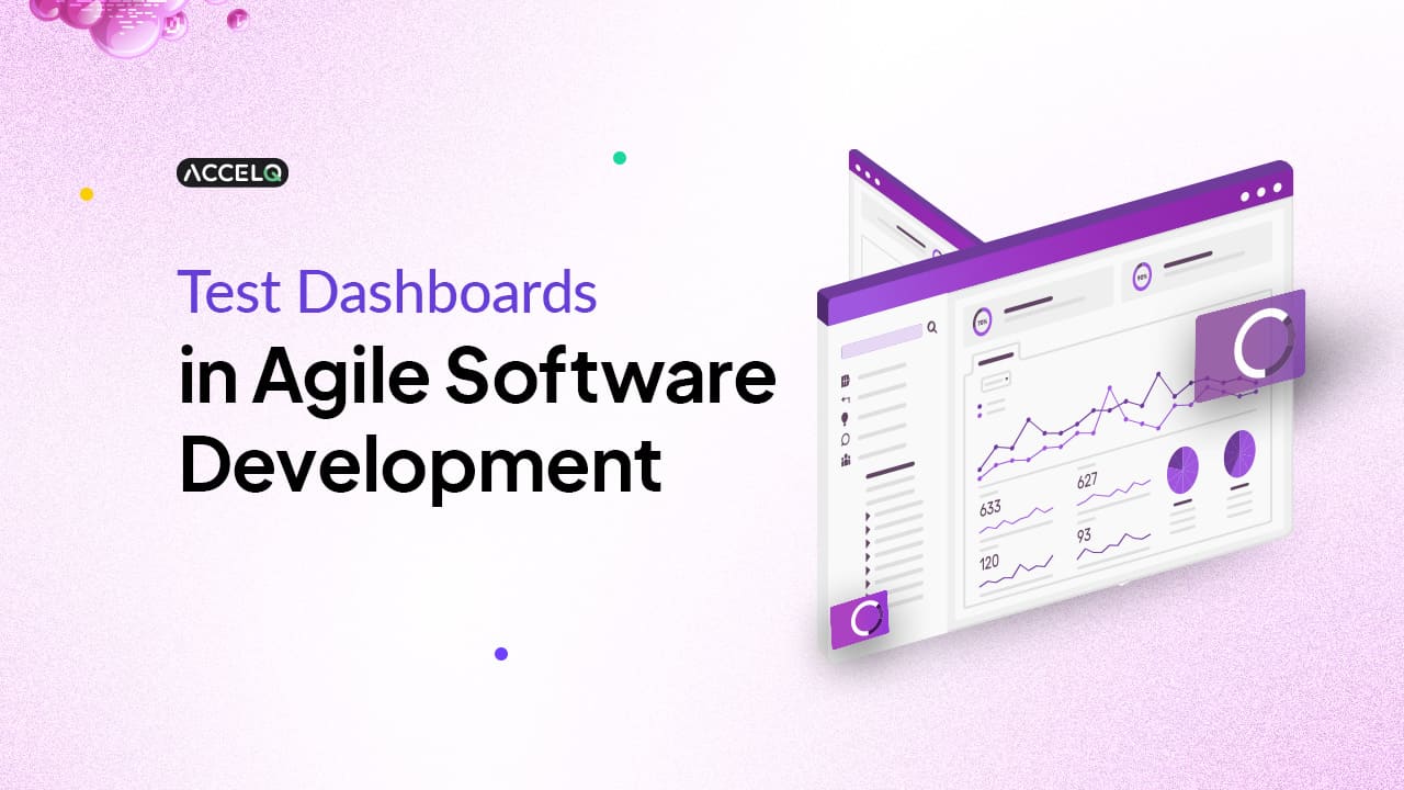 Test Dashboards in Agile Software Development