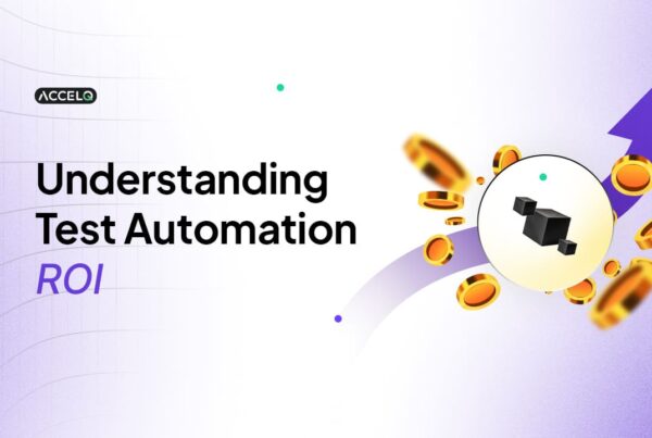 Understanding Test Automation ROI