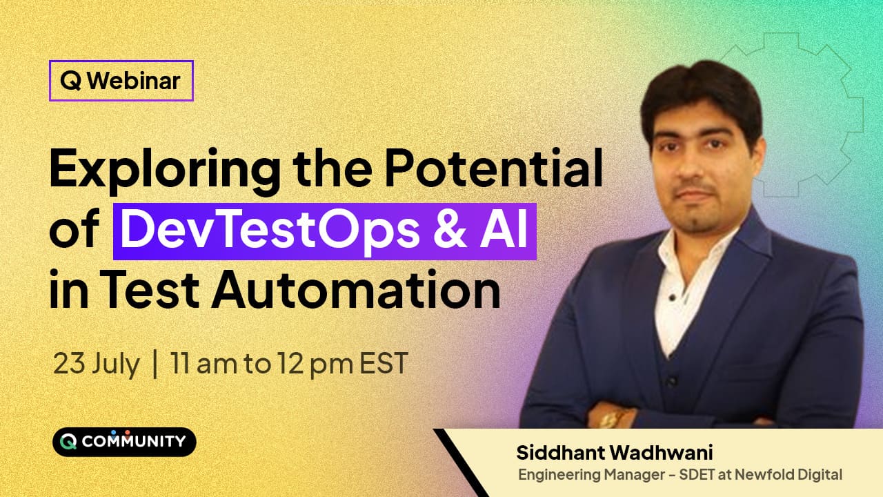 QWebinar – Potential of DevTestOps and AI in Test Automation