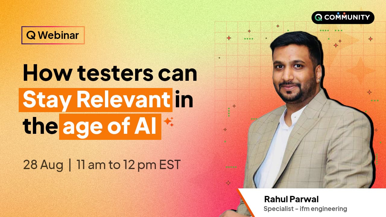 QWebinar: How testers can stay relevant in the age of AI