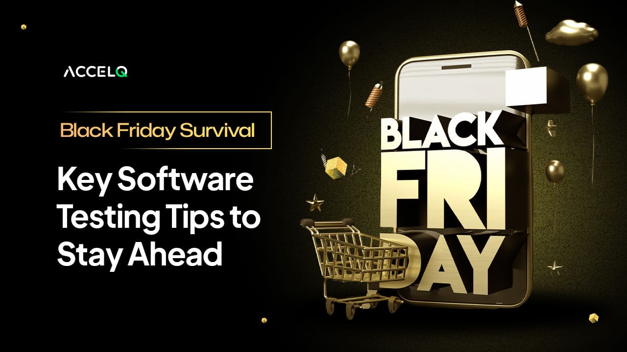 Be Ready for Black Friday 2024 with Smarter Software Testing