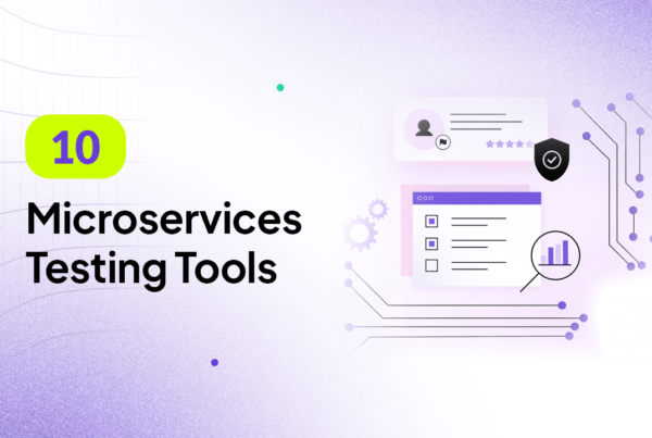 Top 10 Microservices testing tools