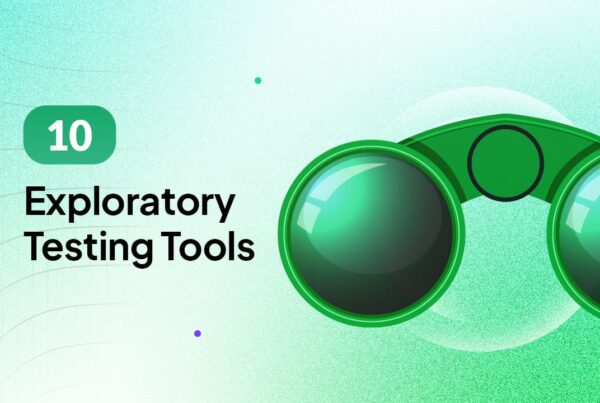 Exploratory testing tools