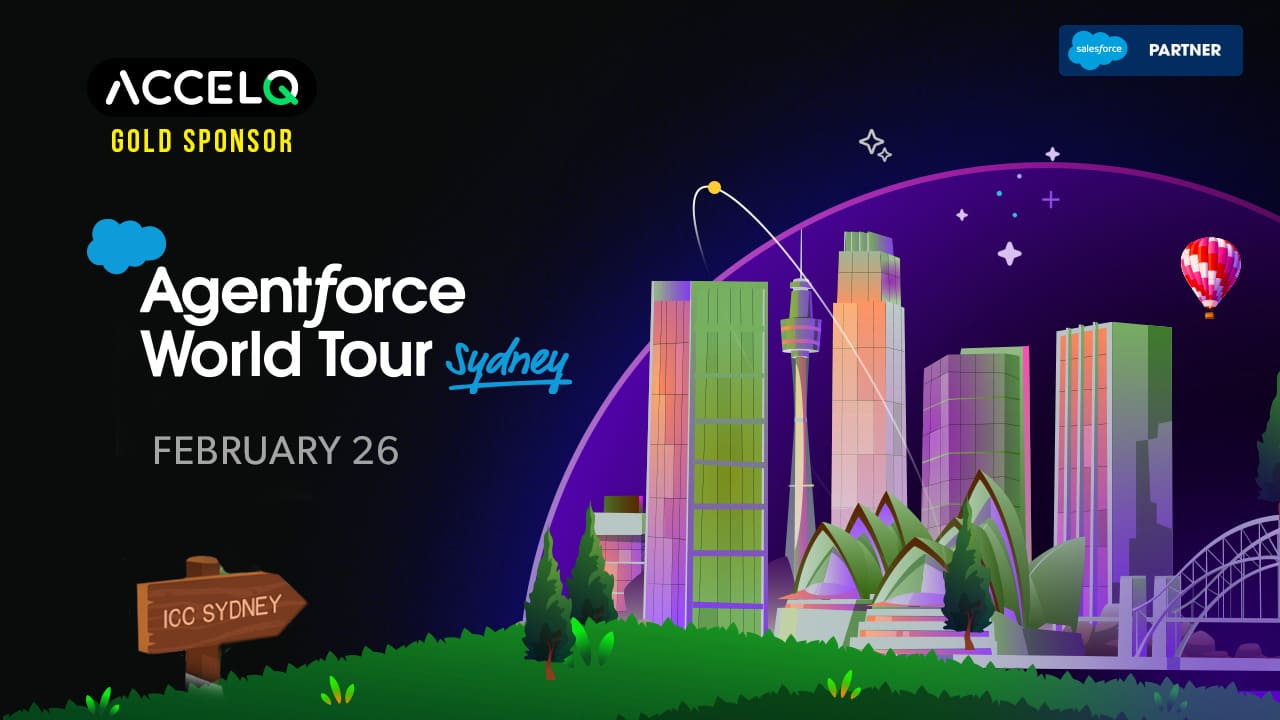 ACCELQ and Salesforce Unite for Agentforce World Tour Sydney 2025