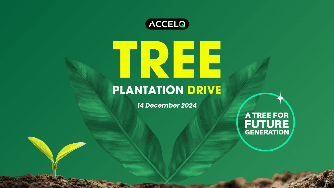 Fostering Sustainability with Tree Plantation drive at ACCELQ