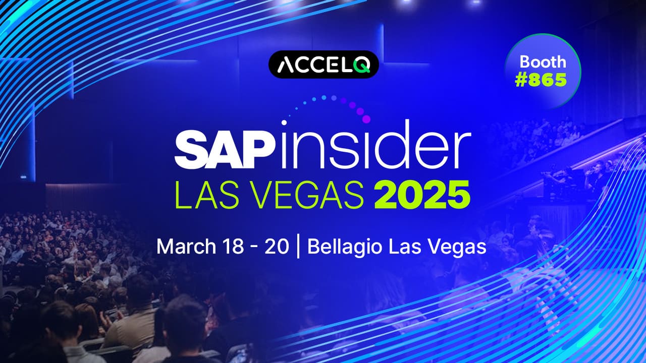 Learn faster, easier SAP testing with ACCELQ at SAPinsider 2025